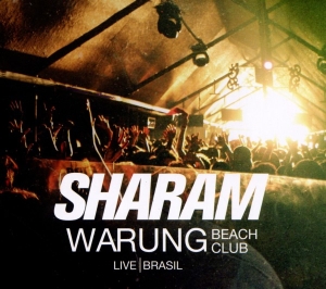 Sharam - Warung Beach Club/Live In in the group CD / Dance-Techno at Bengans Skivbutik AB (3932062)