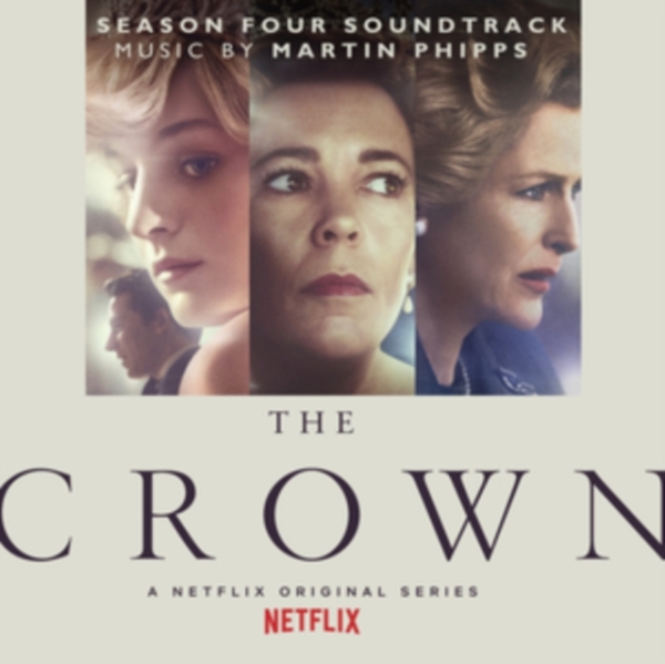Phipps Martin - The Crown: Season Four (Soundtrack From The Netflix Original Series) in the group CD / Bestsellers at Bengans Skivbutik AB (3932149)