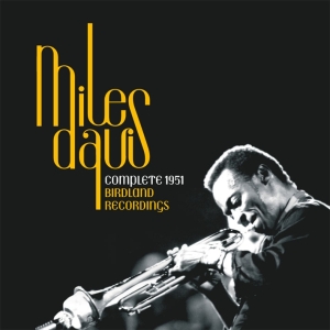 Davis Miles - Complete Birdland Recordi in the group CD / Jazz at Bengans Skivbutik AB (3932181)