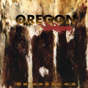 Oregon - Troika in the group CD / Jazz at Bengans Skivbutik AB (3932214)