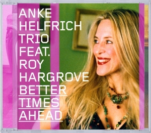 Helfrich Anke - Better Times Ahead in the group CD / Jazz at Bengans Skivbutik AB (3932314)