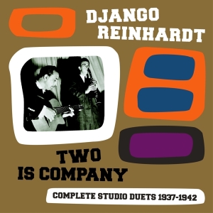 Reinhardt Django - Two Is Company in the group CD / Jazz at Bengans Skivbutik AB (3932323)