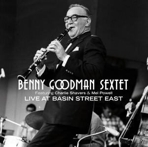 Goodman Benny -Sextet- - Live At Basin Street East in the group CD / Jazz at Bengans Skivbutik AB (3932329)