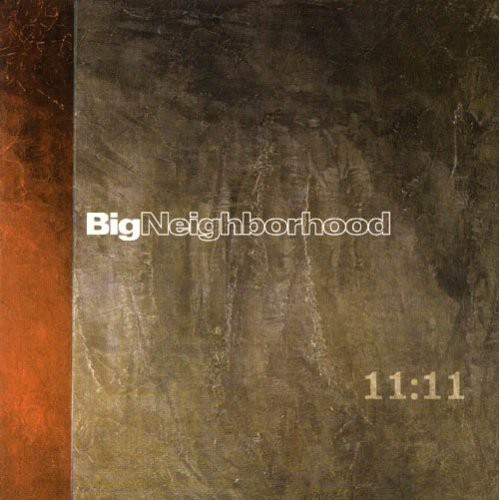 Big Neighborhood - 11:11 in the group CD / Jazz/Blues at Bengans Skivbutik AB (3932333)