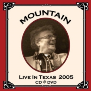 Mountain - Live In Texas 2005 in the group CD / Pop-Rock at Bengans Skivbutik AB (3932337)
