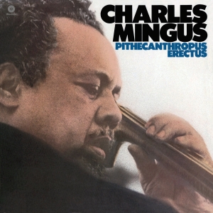 Charles Mingus - Pithecanthropus Erectus in the group VINYL / Jazz at Bengans Skivbutik AB (3932553)