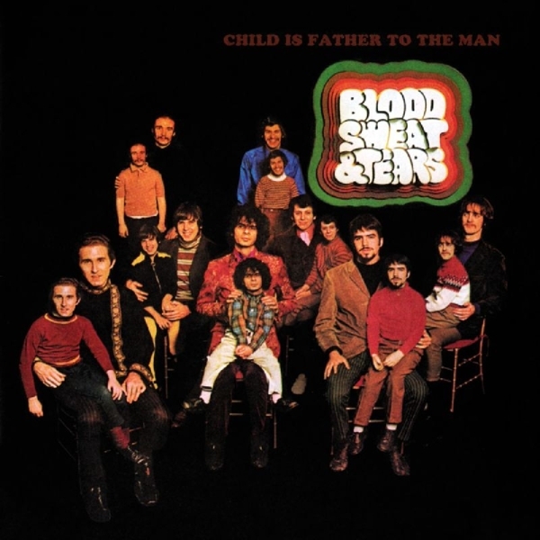 Sweat & Tears Blood - Child Is Father To The Man in the group CD / Rock at Bengans Skivbutik AB (3932565)