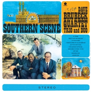 Brubeck Dave -Quartet- - Southern Scene in the group VINYL / Jazz at Bengans Skivbutik AB (3932847)