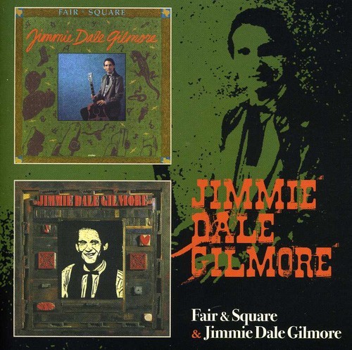Gilmore Jimmie Dale - Fair & Square / Jimmie Dale Gilmore in the group OTHER / Övrigt / at Bengans Skivbutik AB (3932860)