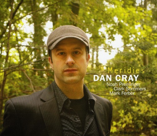 Cray Dan - Meridies in the group CD / Jazz/Blues at Bengans Skivbutik AB (3932879)