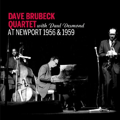 Brubeck Dave -Quartet- - At Newport 1956 & 1959 in the group CD / Jazz/Blues at Bengans Skivbutik AB (3932916)