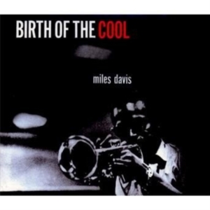 Miles Davis - Birth Of The Cool in the group Minishops / Miles Davis at Bengans Skivbutik AB (3932919)