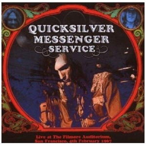Quicksilver Messenger Service - Fillmore Auditorium, San Francisco 1967  in the group CD / Pop-Rock at Bengans Skivbutik AB (3932945)