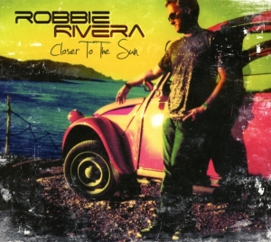 Rivera Robbie - Closer To The Sun in the group CD / Dance-Techno at Bengans Skivbutik AB (3932967)