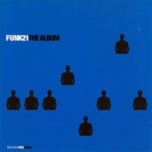 V/A - Funk 21 -The Album- in the group CD / Dance-Techno at Bengans Skivbutik AB (3933219)