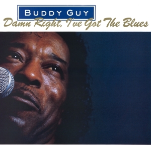 Guy Buddy - Damn Right, I've Got The Blues in the group VINYL / Blues,Jazz at Bengans Skivbutik AB (3933381)