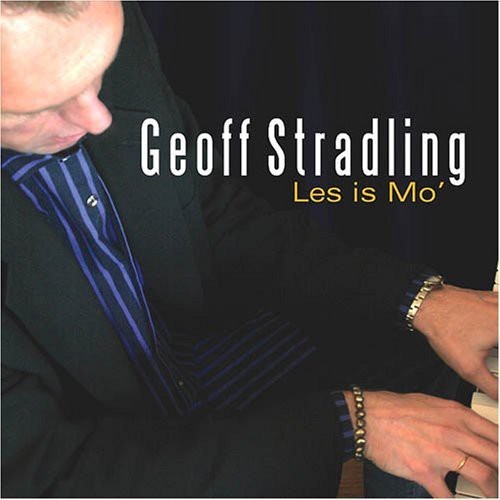 Stradling Geoff - Les Is Mo in the group CD / Jazz/Blues at Bengans Skivbutik AB (3933564)