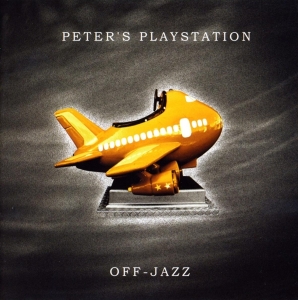 Peter's Playstation - Off-Jazz in the group CD / Jazz at Bengans Skivbutik AB (3933584)