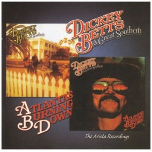 Betts Dickey & Great Southern - Atlanta's Burning Down/Great Southern in the group CD / Pop-Rock at Bengans Skivbutik AB (3933631)