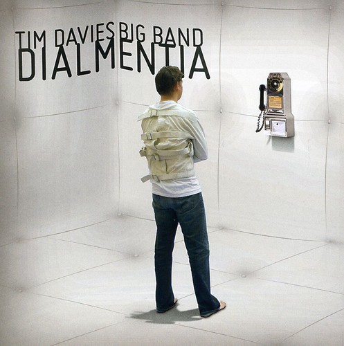 Davies Tim -Big Band- - Dialmentia in the group CD / Jazz/Blues at Bengans Skivbutik AB (3933786)