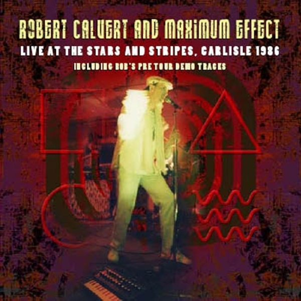 Robert Calvert - Live At The Stars And Stripes in the group CD / Bestsellers at Bengans Skivbutik AB (3933807)
