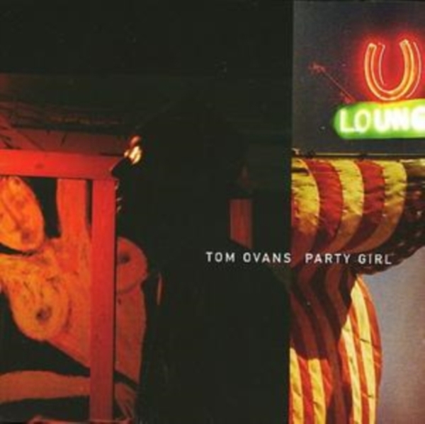 Ovans Tom - Party Girl in the group CD / Bestsellers at Bengans Skivbutik AB (3934226)