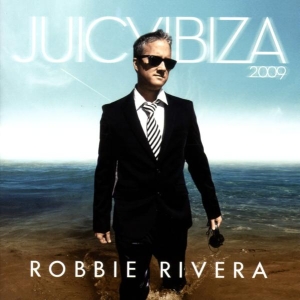 Rivera Robbie - Juicy Ibiza 2009 in the group CD / Dance-Techno at Bengans Skivbutik AB (3934279)