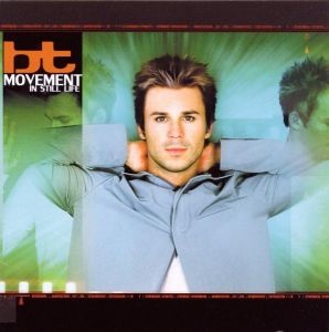 Bt - Movement In Still Life in the group CD / Dance-Techno at Bengans Skivbutik AB (3934292)