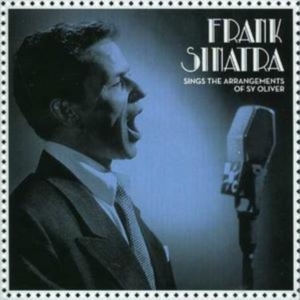 Sinatra Frank - Sings The Arrangements Of Sy Oliver in the group CD / Jazz at Bengans Skivbutik AB (3934302)
