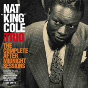 Cole Nat King -Trio- - Complete After Midnight Sessions in the group CD / Jazz/Blues at Bengans Skivbutik AB (3934303)