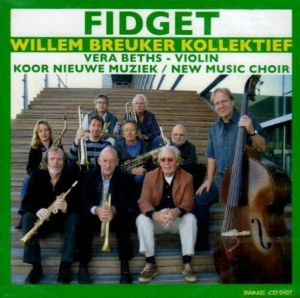 Breuker Willem -Kollekti - Fidget in the group CD / Jazz at Bengans Skivbutik AB (3934339)