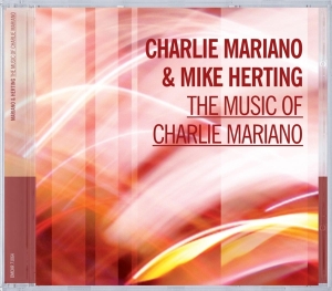 Mariano Charlie/Mike Her - Music Of Charlie Mariano in the group CD / Jazz at Bengans Skivbutik AB (3934342)
