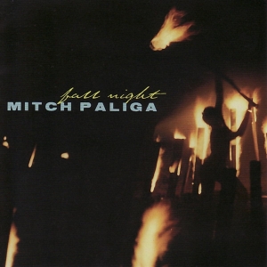 Paliga Mitch - Fall Night in the group CD / Jazz at Bengans Skivbutik AB (3934370)