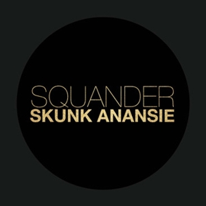 Skunk Anansie - 7-Squander in the group VINYL / Pop-Rock at Bengans Skivbutik AB (3934449)