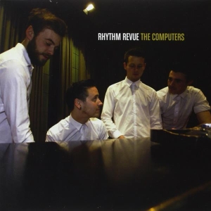 Computers - Rhythm Revue' in the group VINYL / Pop-Rock,Övrigt at Bengans Skivbutik AB (3934455)
