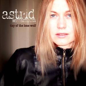 Williamson Astrid - Day Of The Lone Wolf in the group CD / Pop-Rock,Övrigt at Bengans Skivbutik AB (3934480)