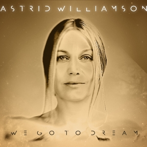 Williamson Astrid - We Go To Dream in the group CD / Elektroniskt,World Music at Bengans Skivbutik AB (3934483)