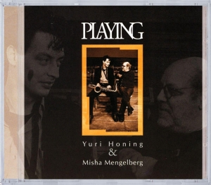 Honing Yuri/Misha Mengelberg - Playing in the group CD / Jazz at Bengans Skivbutik AB (3934515)