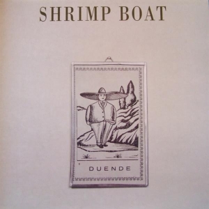 Shrimp Boat - Duende in the group CD / Pop-Rock at Bengans Skivbutik AB (3934743)