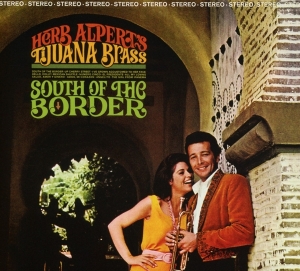 Alpert Herb & Tijuana Brass - South Of The Border in the group CD / Jazz at Bengans Skivbutik AB (3934747)
