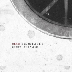 Crass - Christ - The Album (crassical Collection in the group CD / Punk at Bengans Skivbutik AB (3934872)
