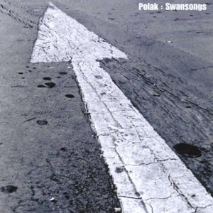 Polak - Swansongs in the group CD / Pop-Rock,Övrigt at Bengans Skivbutik AB (3934900)