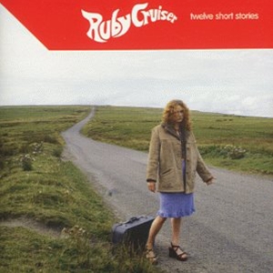 Ruby Cruiser - Twelve Short Stories in the group CD / Pop at Bengans Skivbutik AB (3934922)