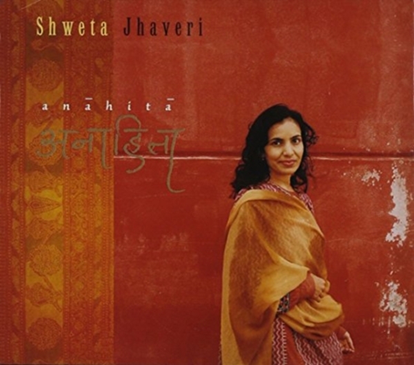 Shweta Jhaveri - Anahita in the group CD / Bestsellers at Bengans Skivbutik AB (3935008)