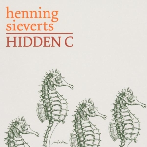 Sieverts Henning - Hidden C in the group CD / Jazz at Bengans Skivbutik AB (3935021)