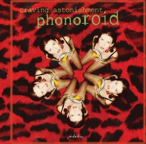 Phonoroid - Craving Astonishment in the group CD / Pop-Rock,Övrigt at Bengans Skivbutik AB (3935023)