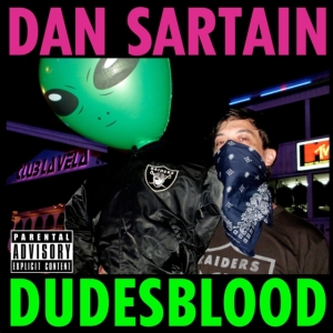 Dan Sartain - Dudesblood in the group CD / Pop-Rock at Bengans Skivbutik AB (3935034)