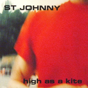 St Johnny - High As A Kite in the group CD / Pop-Rock at Bengans Skivbutik AB (3935117)