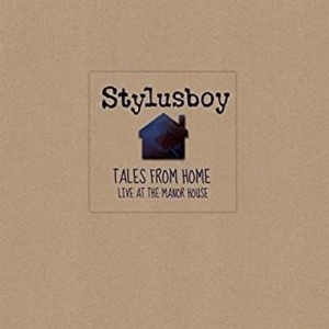 Stylusboy - Tales From Home: Live At The Manor House in the group CD / Elektroniskt,World Music at Bengans Skivbutik AB (3935134)