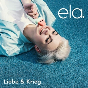 Ela. - Liebe & Krieg in the group OTHER / Övrigt / at Bengans Skivbutik AB (3935223)